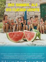 Poster der Der Sommer, als ich fliegen lernte