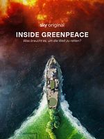 Poster der Inside Greenpeace – Was braucht es, um die Welt zu retten?