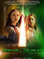 Poster der Roswell Delirium