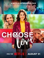 Poster der Choose Love