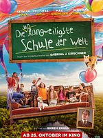 Poster der Die unlangweiligste Schule der Welt