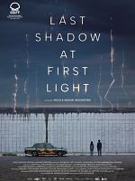 Poster der Last Shadow at First Light