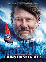 Poster der Born To Windsurf - Björn Dunkerbeck