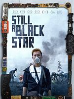 Poster der Still a Black Star