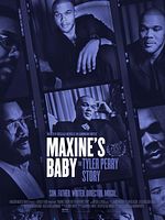 Poster der Maxine’s Baby: The Tyler Perry Story
