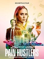 Poster der Pain Hustlers