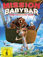 Poster der Mission Babybär - Eine tierische Tour