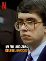 Poster der Der Fall Jens Söring - Tödliche Leidenschaftt