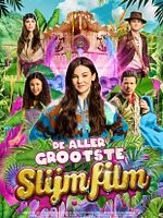 Poster der De allergrootste slijmfilm