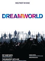Poster der Pet Shop Boys Dreamworld: The Greatest Hits Live At The Royal Arena Kopenhagen