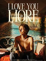 Poster der I Love You More