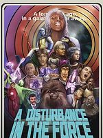 Poster der A Disturbance In The Force