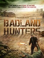 Poster der Badland Hunters
