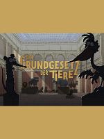 Poster der Das Grundgesetz der Tiere