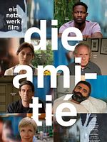 Poster der Die Amitié