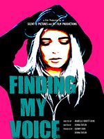 Poster der Finding My Voice