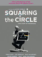 Poster der Squaring The Circle: The Story Of Hipgnosis