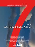 Poster der 7 oder wie halte ich die Zeit an