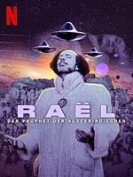 Poster der Raël: Der Prophet der Ausserirdischen