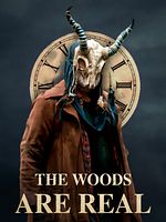 Poster der The Woods Are Real