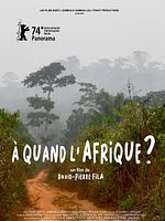 Poster der À quand l’Afrique?