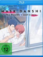 Poster der Mask Danshi: This Shouldn't Lead To Love
