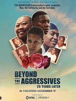 Poster der Beyond the Aggressives: 25 Years Later