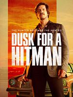 Poster der Dusk For A Hitman