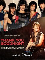 Bild von Thank You, Goodnight: The Bon Jovi Story