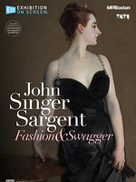 Poster der Exhibition On Screen: John Singer Sargent - Fashion & Swagger