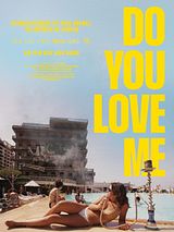 Filmposter von Do You Love Me