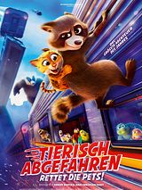 Filmposter von Tierisch abgefahren - Rettet die Pets!