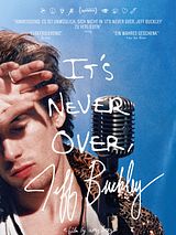 Filmposter von It’s Never Over, Jeff Buckley