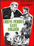 Chiens perdus sans collier (Bande originale du film de Jean Delannoy) [Version remasterisée]