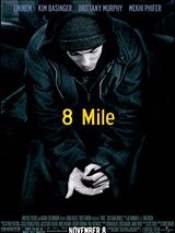 8 Mile (Explicit Version)
