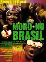 Moro No Brasil (Original Motion Picture Soundtrack)