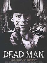 Dead Man: A Film By Jim Jarmusch (Music From And Inspired By The Motion Picture)