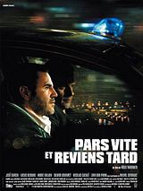 Pars Vite Et Reviens Tard