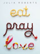 Eat, Pray, Love