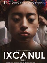 Filmposter von Ixcanul - Träume am Fuße des Vulkans