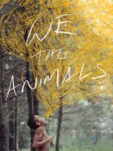 We the Animals (An Original Motion Picture Soundtrack)
