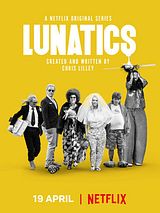 Lunatics (Official Soundtrack - Music From The Netflix Original Series)
