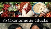 Bild von Die Ökonomie des Glücks Trailer OV
