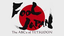 Bild von Fool Japan: The ABCs of Tetsudon Teaser OV