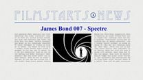 Was bisher geschah... alle wichtigen News zu "James Bond 007 - Spectre" auf einen Blick