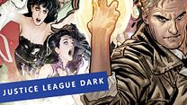 Bild von Dark Universe: Wir erklären euch die Mitglieder der "Justice League Dark" (FILMSTARTS-Original)
