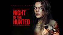 Night Of The Hunted Trailer DF