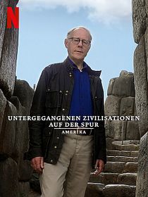 Untergegangenen Zivilisationen auf der Spur