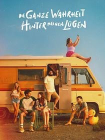 Poster der Serie Die ganze Wahrheit hinter meinen Lügen