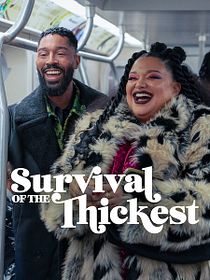 Survival Of The Thickest